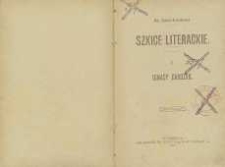 Szkice literackie. T. 1 : Ignacy Chodźko