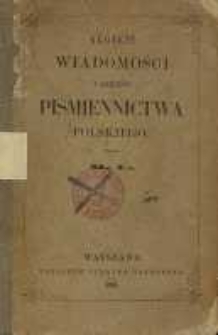 Krótkie wiadomości z dziejów piśmiennictwa polskiego