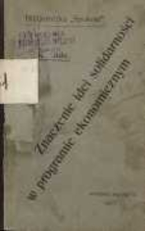 Znaczenie idei solidarności w programie ekonomicznym