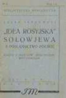 „Idea rosyjska” Sołowjewa a posłannictwo polskie : karta z dziejów mesjanizmu rosyjskiego