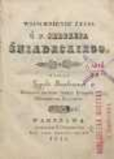 Wspomnienie życia ś.p. Jędrzeja Śniadeckiego