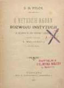 O metodzie badań rozwoju instytucji w zastosowaniu do praw małżeństwa i pochodzenia