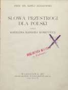 Słowa przestrogi dla Polski czyli konieczna naprawa konstytucji