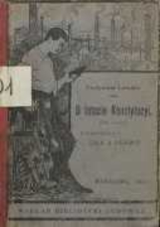 O istocie Konstytucji : (dwa odczyty) z dodatkiem p. t. Siła a prawo