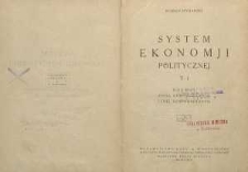 System ekonomji politycznej T. 1. Rozwój życia gospodarczego i idei gospodarczych