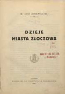 Dzieje miasta Złoczowa