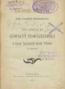 Organizacja oświaty powszechnej w Stanach Zjednoczonych Ameryki Północnej w zarysie