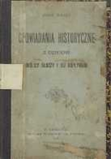 Opowiadania historyczne z dziejów okolicy Słuczy i jej dopływów