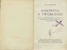 Doktryna a twórczość : rzecz o współczesnej krytyce najnowszej prozie polskiej i dramacie