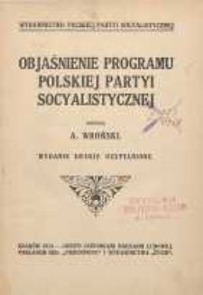 Objaśnienia programu Polskiej Partyi Socjalistycznej