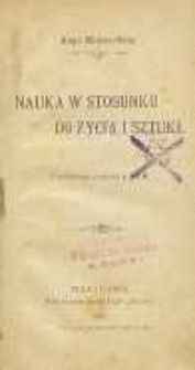 Nauka w stosunku do życia i sztuki