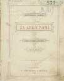 Za Apeninami : (wiązka wspomnień podróżnych )