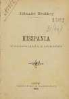 Hiszpania : wspomnienia z podróży