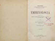 Embryologia : przekład dzieła „Lehrbuch der vergleichenden Embryologie der Wirbelthiere”