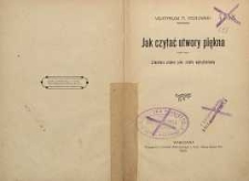 Jak czytać utwory piękna : literatura piękna jako źródło wykształcenia