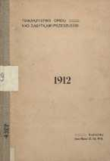 Sprawozdanie zarządu Towarzystwa opieki nad zabytkami przeszłości : 1912