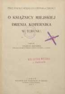 O książnicy miejskiej imienia Kopernika w Toruniu