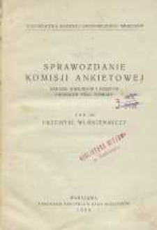 Sprawozdanie Komisji Ankietowej : badanie warunk&oacute;w i koszt&oacute;w produkcji oraz wymiany T.14, Przemysł wł&oacute;kienniczy