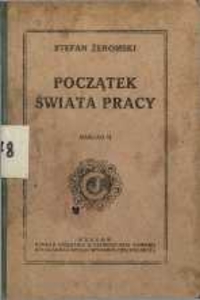 Początek świata pracy