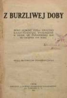 Z burzliwej doby : mowy sejmowe posła Ignacego Daszyńskiego wygłoszone w czasie od października 1918 do sierpnia 1919 roku : wedle protokołów stenograficznych