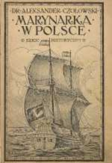 Marynarka w Polsce : szkic historyczny