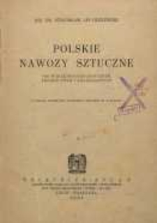 Polskie nawozy sztuczne pod względem geologicznym, technicznym i gospodarczym