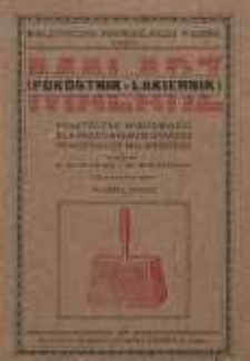 Malarz (pokostnik – lakiernik) : praktyczne wiadomości dla pracowników zawodu pokostniczo – malarskiego