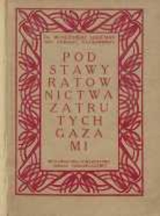 Podstawy ratownictwa zatrutych gazami