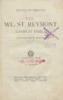 Wł. St. Reymont : Laureat Nobla