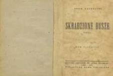 Skradzione dusz: powieść T. 1