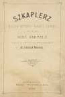 Szkaplerz Najświętszej Maryi Panny z G&oacute;ry Karmelu