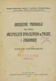 Obciążenie produkcji na rzecz ubezpieczeń społecznych w Polsce i zagranicą : studium por&oacute;wnawcze
