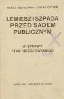 Lemiesz i szpada przed sądem publicznym
