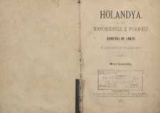 Holandya : wspomnienia z podróży