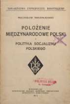 Położenie międzynarodowe Polski i polityka socjalizmu polskiego