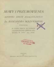Mowy i przemówienia ministra spraw zagranicznych wygłoszone w czasie pobytu w Stanach Zjednoczonych Ameryki Północnej w lipcu 1925 roku