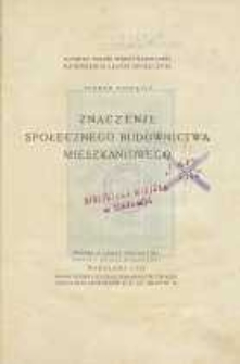 Znaczenie społecznego budownictwa mieszkaniowego