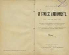 Ze starego autoramentu : typy i obrazki wołyńskie