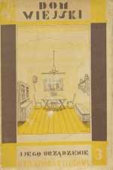 Dom wiejski i jego urządzenie