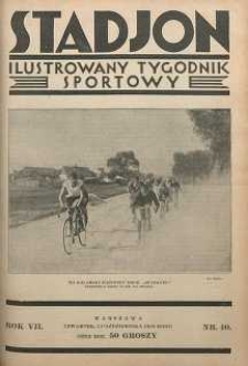 Stadjon : Ilustrowany Tygodnik Sportowy, 1929, R. 7, nr 40