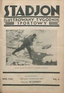 Stadjon : Ilustrowany Tygodnik Sportowy, 1930, R. 8, nr 6