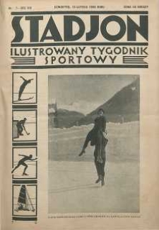 Stadjon : Ilustrowany Tygodnik Sportowy, 1930, R. 8, nr 7