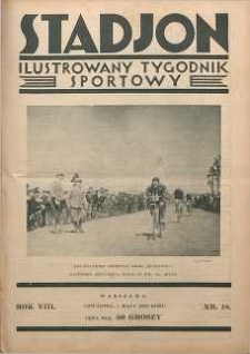 Stadjon : Ilustrowany Tygodnik Sportowy, 1930, R. 8, nr 18