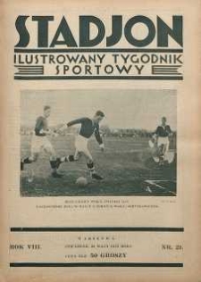 Stadjon : Ilustrowany Tygodnik Sportowy, 1930, R. 8, nr 21