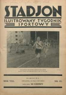 Stadjon : Ilustrowany Tygodnik Sportowy, 1930, R. 8, nr 22