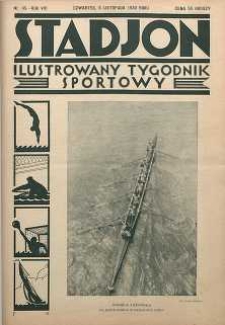 Stadjon : Ilustrowany Tygodnik Sportowy, 1930, R. 8, nr 45