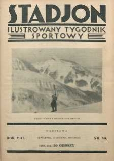 Stadjon : Ilustrowany Tygodnik Sportowy, 1930, R. 8, nr 50