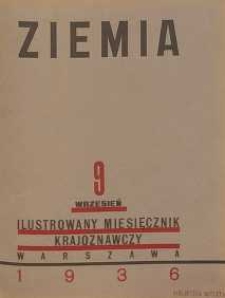 Ziemia, 1936, R. 26, nr 9