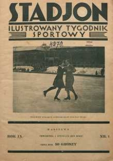 Stadjon : Ilustrowany Tygodnik Sportowy, 1931, R. 9, nr 1