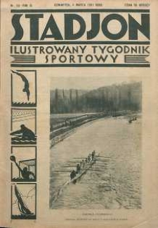 Stadjon : Ilustrowany Tygodnik Sportowy, 1931, R. 9, nr 10